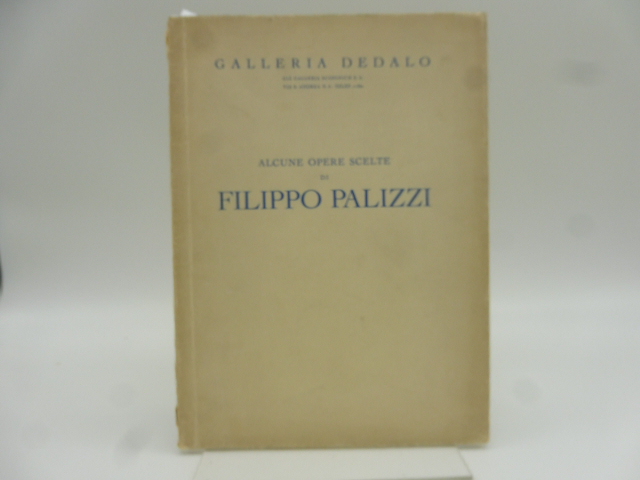 Galleria Dedalo. Alcune opere scelte di Filippo Palizzi